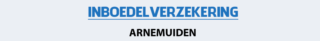 inboedelverzekering-arnemuiden