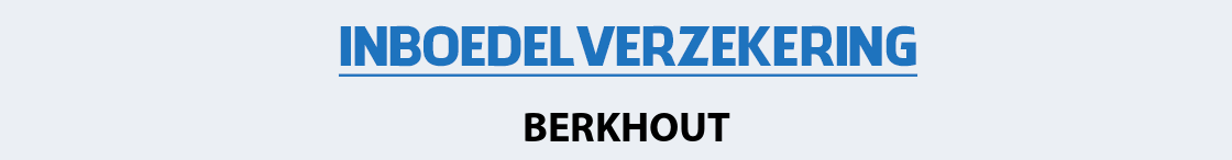 inboedelverzekering-berkhout