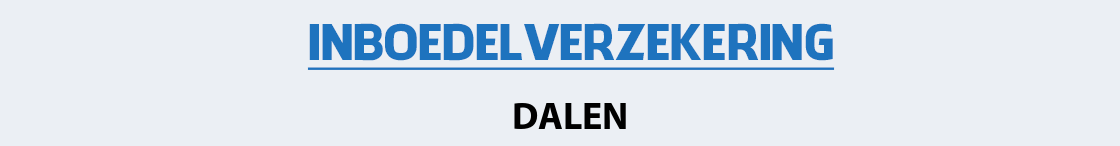 inboedelverzekering-dalen
