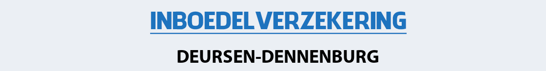 inboedelverzekering-deursen-dennenburg