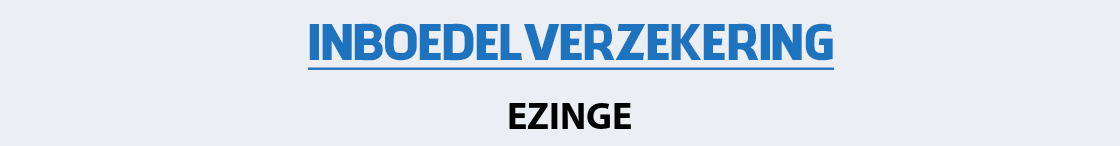 inboedelverzekering-ezinge