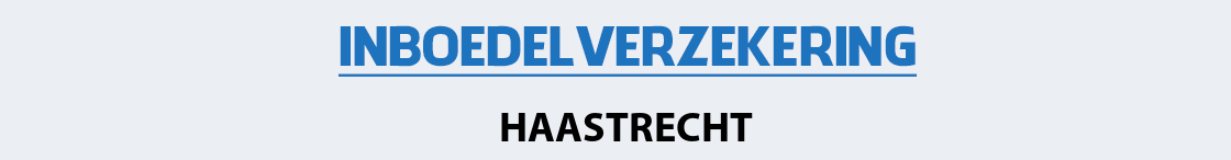 inboedelverzekering-haastrecht