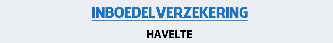 inboedelverzekering-havelte