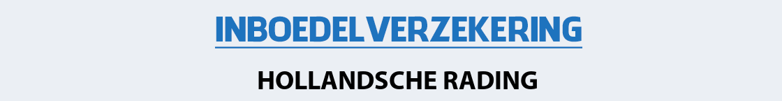 inboedelverzekering-hollandsche-rading