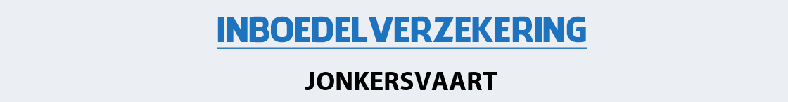 inboedelverzekering-jonkersvaart