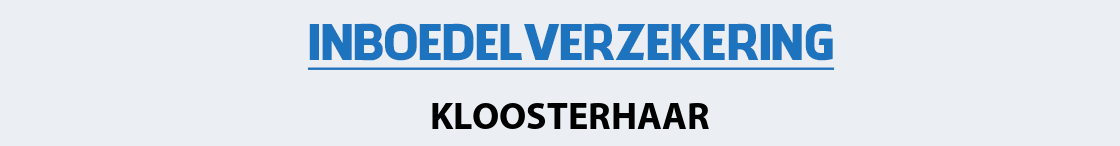 inboedelverzekering-kloosterhaar