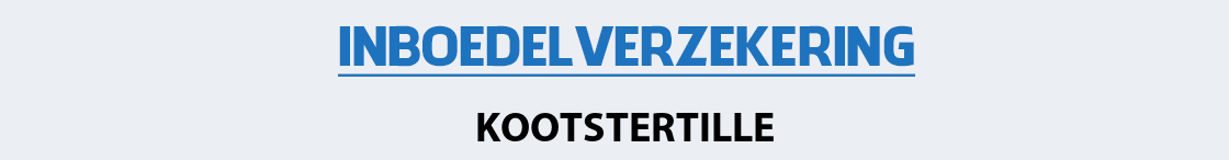 inboedelverzekering-kootstertille