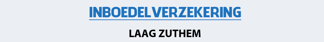inboedelverzekering-laag-zuthem