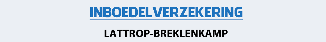 inboedelverzekering-lattrop-breklenkamp