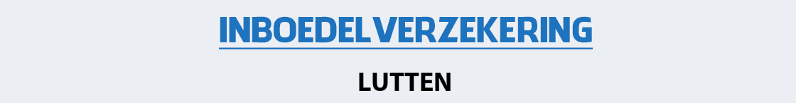 inboedelverzekering-lutten