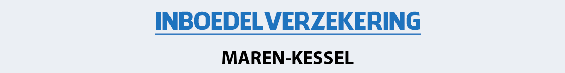 inboedelverzekering-maren-kessel