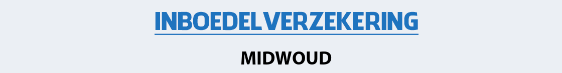 inboedelverzekering-midwoud