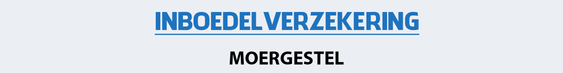 inboedelverzekering-moergestel