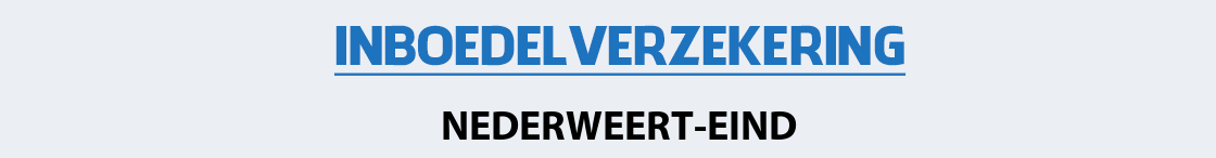 inboedelverzekering-nederweert-eind