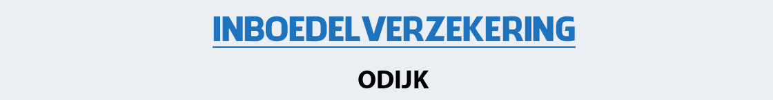 inboedelverzekering-odijk