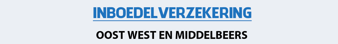 inboedelverzekering-oost-west-en-middelbeers