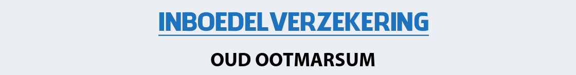 inboedelverzekering-oud-ootmarsum