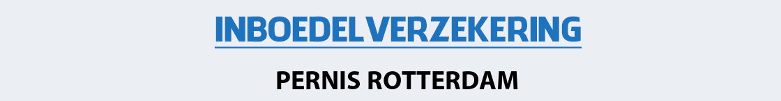 inboedelverzekering-pernis-rotterdam