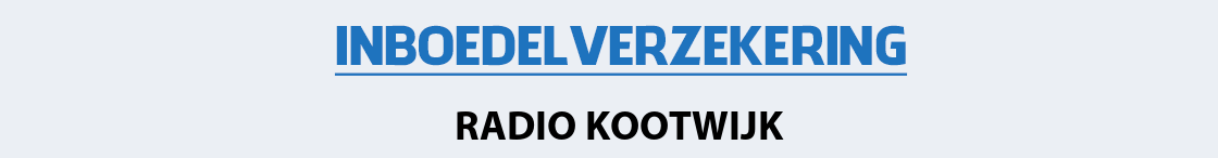 inboedelverzekering-radio-kootwijk