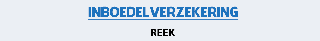 inboedelverzekering-reek