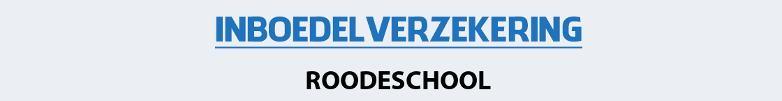 inboedelverzekering-roodeschool