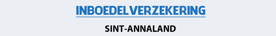 inboedelverzekering-sint-annaland