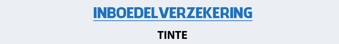 inboedelverzekering-tinte