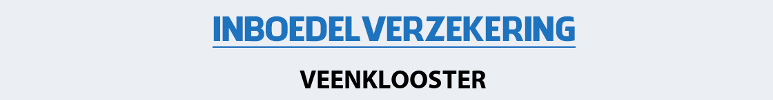 inboedelverzekering-veenklooster
