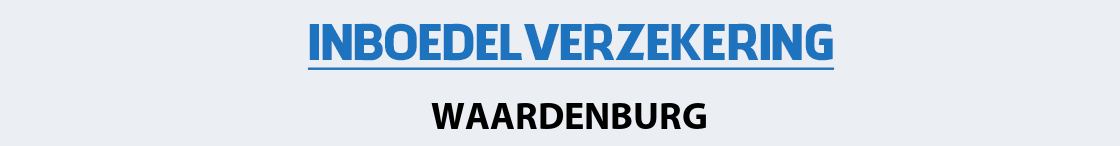 inboedelverzekering-waardenburg