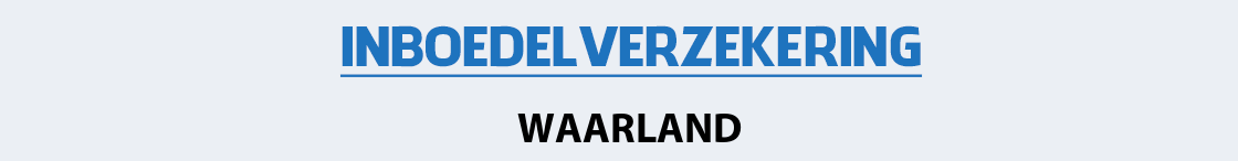 inboedelverzekering-waarland