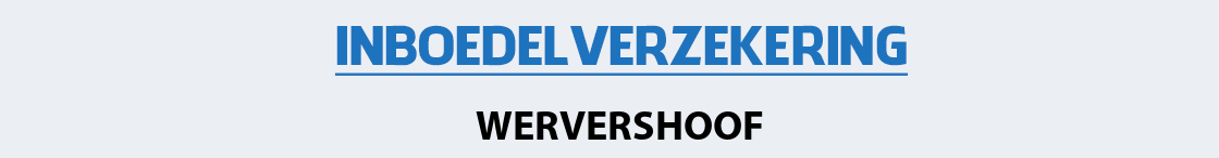 inboedelverzekering-wervershoof