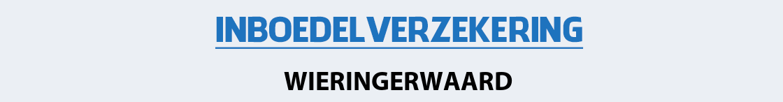 inboedelverzekering-wieringerwaard