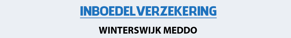 inboedelverzekering-winterswijk-meddo